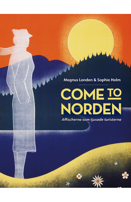 Come to Norden, coffee table book in Swedish